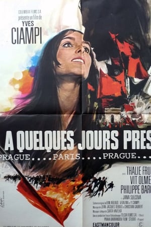 A quelques jours près...