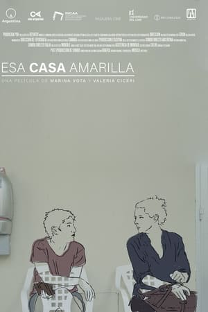 Esa casa amarilla
