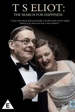 T.S. Eliot: The Search for Happiness