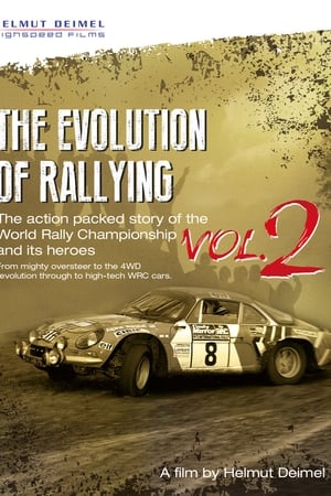 The Evolution of Rallying Vol 2