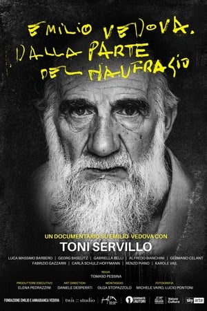 Emilio Vedova. Dalla parte del naufragio
