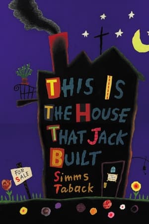 This Is the House That Jack Built