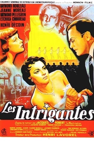 Les intrigantes