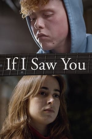 If I Saw You