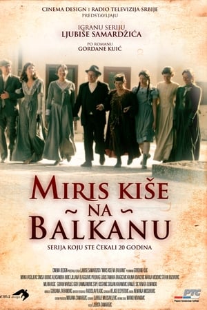 Miris kiše na Balkanu