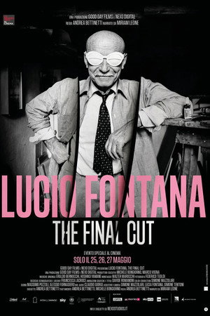 Lucio Fontana - The Final Cut