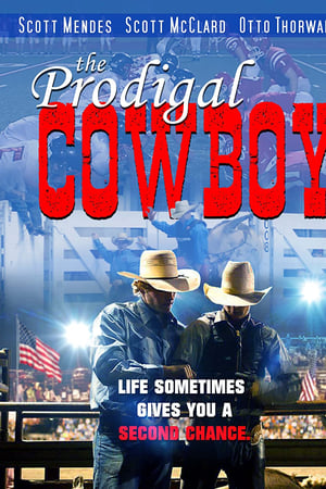 The Prodigal Cowboy