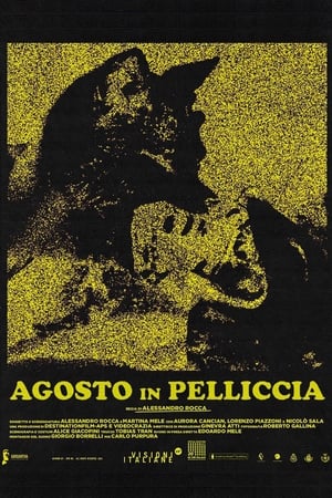 Agosto in pelliccia