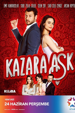 Kazara Aşk