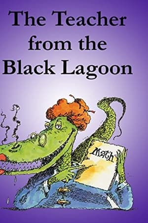 The Teacher from the Black Lagoon