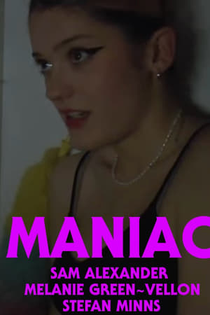 Maniac
