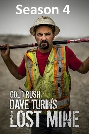 Gold Rush: Dave Turin's Lost Mine第4季