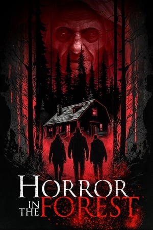 Horror in the Forest