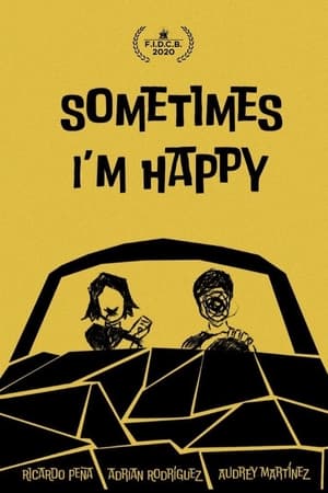 Sometimes I'm Happy