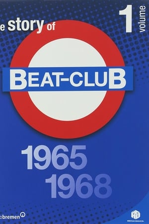 The Story of Beat-Club: Vol. 1 1965-1968