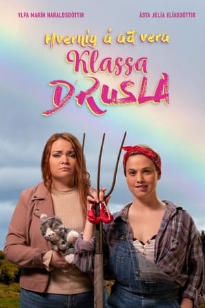 Hvernig á að vera Klassa Drusla