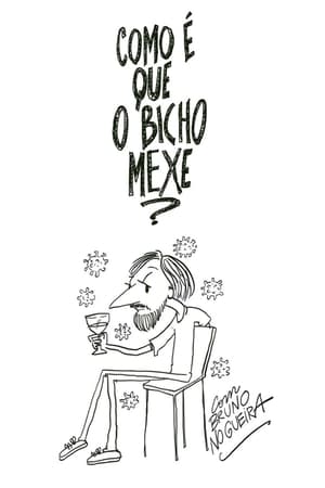 Como É Que o Bicho Mexe?