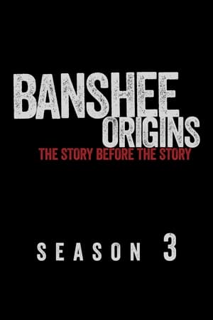 Banshee: Origins第3季
