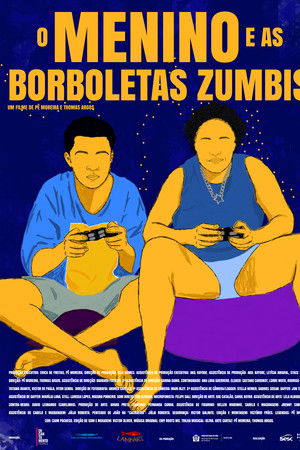 O Menino e as Borboletas Zumbis
