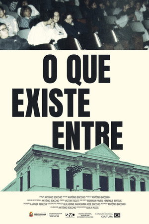 O Que Existe Entre