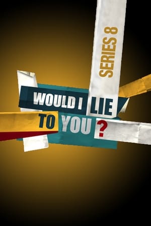 Would I Lie to You?第8季