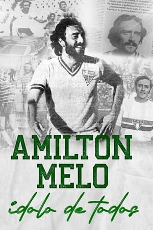 Amilton Melo - ídolo de todos