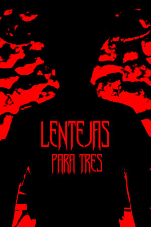 Lentejas para tres