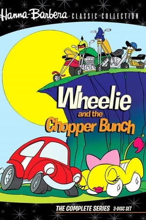 Wheelie and the Chopper Bunch