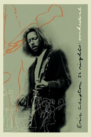 Eric Clapton: The Definitive 24 Nights - Orchestral