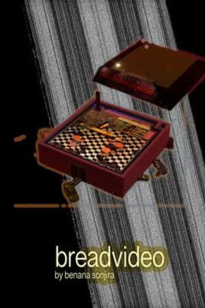 Breadvideo