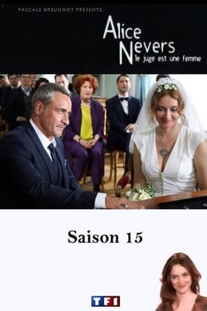 Alice Nevers, le juge est une femme第15季