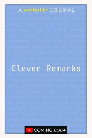 Clever Remarks