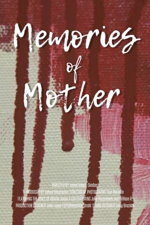 Memories of Mother