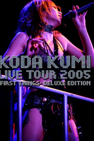 KODA KUMI LIVE TOUR 2005 ~first things~