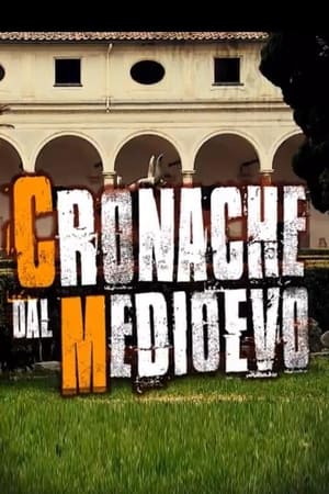 Cronache dal Medioevo