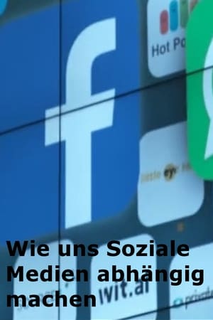 Wie uns Soziale Medien abhängig machen